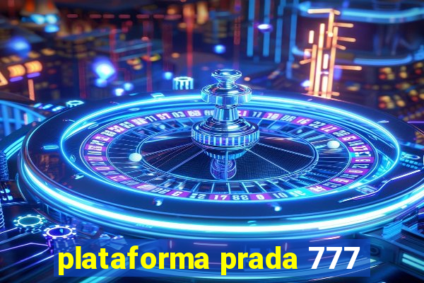 plataforma prada 777